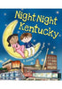 Night-Night Kentucky Book-Source Books-The Bugs Ear