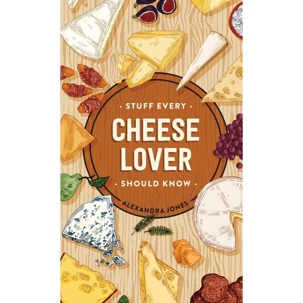 Stuff Every Cheese Lover Should Know Book-Quirk Books-The Bugs Ear