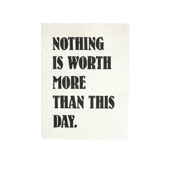 Handmade Paper Art Prints Nothing Is Worth More-Sugarboo Designs-The Bugs Ear