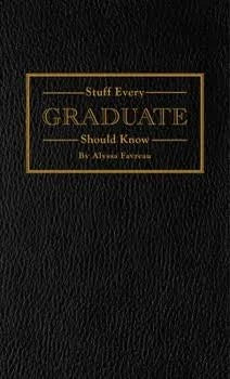 Stuff Every Graduate Should Know Book-Quirk Books-The Bugs Ear