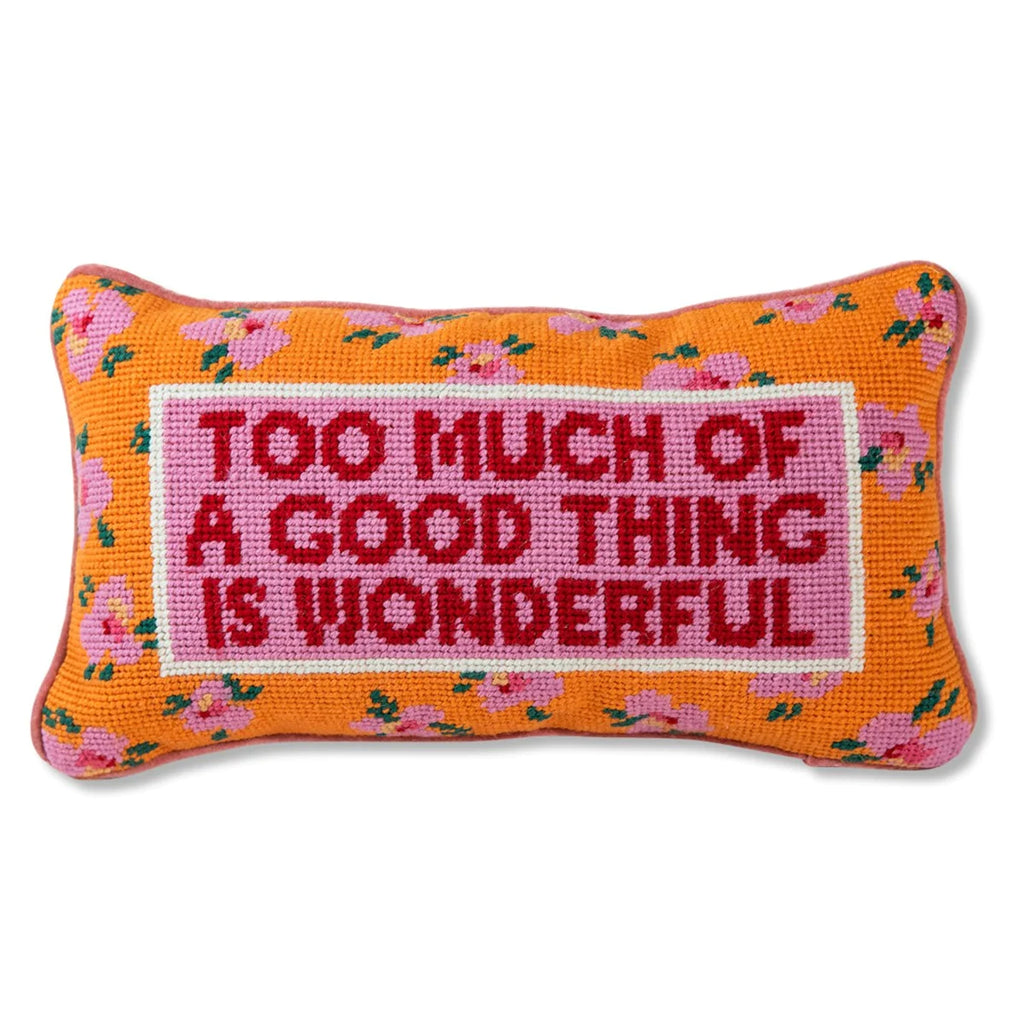 Furbish Too Much of a Good Thing Needlepoint Pillow-Furbish-The Bugs Ear