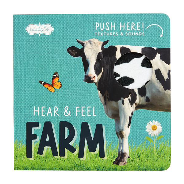 Hear and Feel. Farm Book Mud Pie-Mud pie-The Bugs Ear