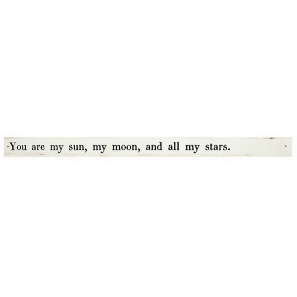 Poetry Stick - You Are My Sun, My Moon - 30" x 2"-Sugarboo Designs-The Bugs Ear