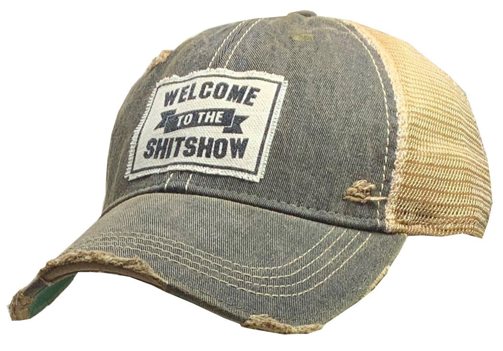 Welcome To The Shit Show Distressed Trucker Cap-Vintage Life-The Bugs Ear