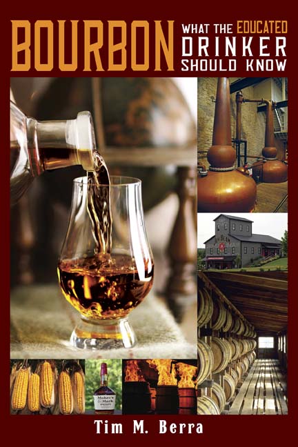 BOURBON: What the Educated Drinker Should Know-Acclaim Press-The Bugs Ear