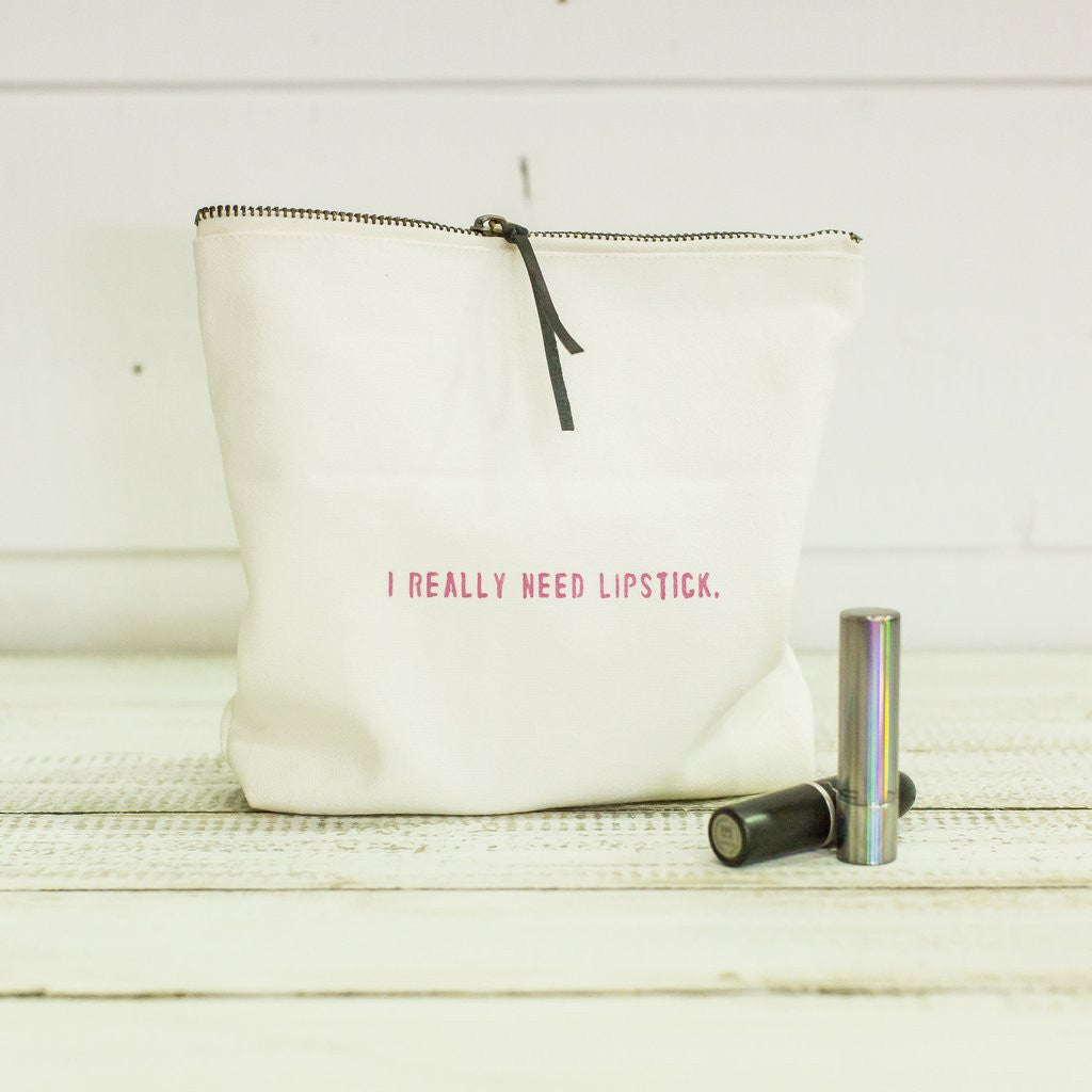 I Really Need Lipstick Travel Bag-Face to Face Designs-The Bugs Ear