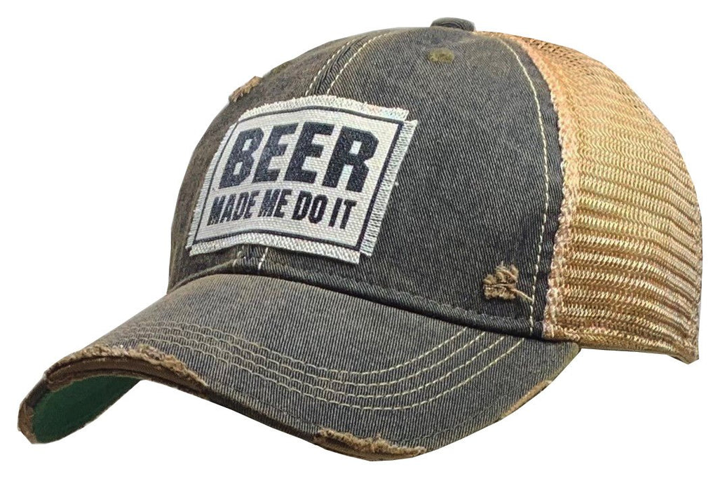 Beer Made Me Do It Distressed Trucker Cap-Vintage Life-The Bugs Ear
