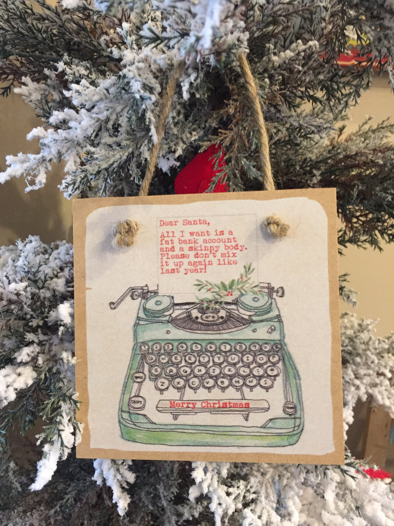 Dear Santa Typewriter Wooden Tile Ornament-Trifecta Designs-The Bugs Ear
