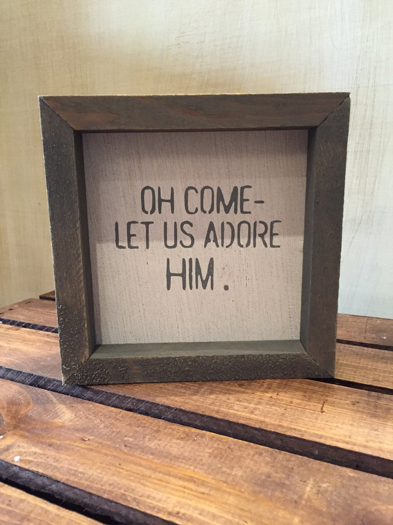 Oh Come Let Us Adore Him Petite Word Board-Face to Face Designs-The Bugs Ear
