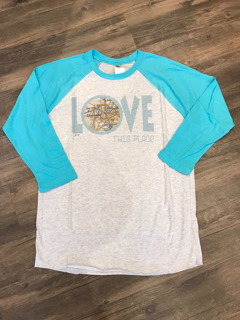 I Love This Place Louisville Turquoise Baseball Tee-Julio-The Bugs Ear